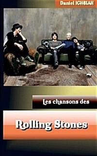Les Chansons Des Rolling Stones (Paperback)