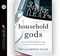 Household Gods (Audio CD, Unabridged)