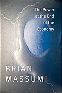 The Power at the End of the Economy (Paperback)
