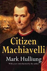 Citizen Machiavelli (Paperback)