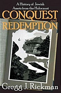 Conquest and Redemption : A History of Jewish Assets from the Holocaust (Paperback, Large type / large print ed)
