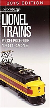 Lionel Trains Pocket Price Guide 1901-2015 (Paperback, 2015)