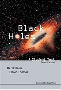 Black Holes: A Student Text (3rd Edition) (Paperback, 3 Revised edition)