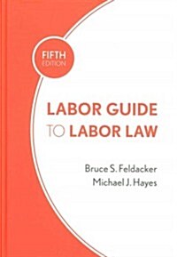 Labor Guide to Labor Law (Hardcover, 5)