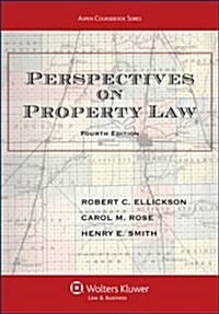 Perspectives on Property Law (Paperback, 4)
