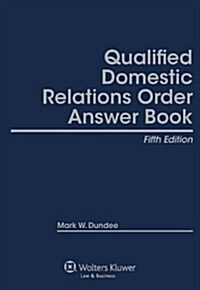 Qualified Domestic Relations Order (QDRO) Answer Book (Hardcover, 5th)