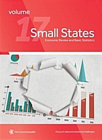 Small States: Economic Review and Basic Statistics, Volume 17 (Paperback)