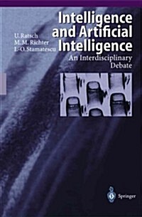Intelligence and Artificial Intelligence: An Interdisciplinary Debate (Paperback)