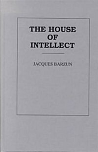 The House of Intellect (Hardcover, Revised)