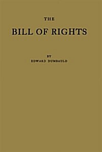 The Bill of Rights and What It Means Today (Hardcover)