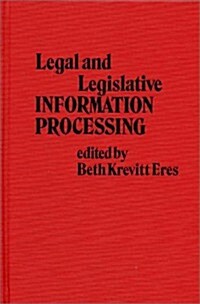 Legal and Legislative Information Processing (Hardcover)