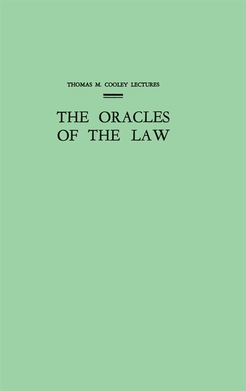 The Oracles of the Law (Hardcover, Revised)