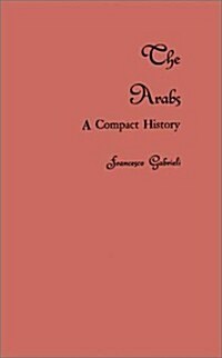 The Arabs: A Compact History (Hardcover, Revised)