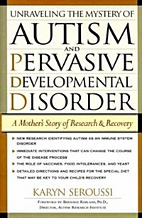 Unraveling the Mystery of Autism and Pervasive Developmental Disorder (Hardcover)