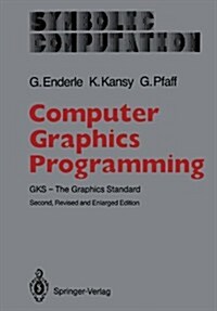 Computer Graphics Programming: Gks -- The Graphics Standard (Paperback, 2, 1987. Softcover)