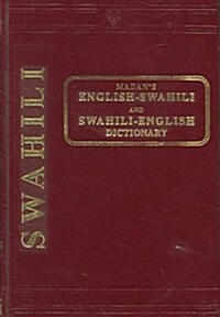 Madans English-Swahili And Swahili-English Dictionary (Hardcover, Bilingual)