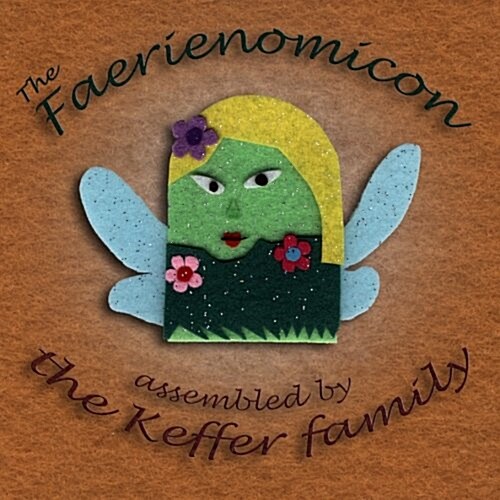 The Faerienomicon (Paperback)