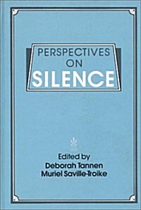 Perspectives on Silence (Hardcover)