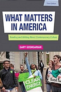What Matters in America Plus Mywritinglab -- Access Card Package (Hardcover, 3)