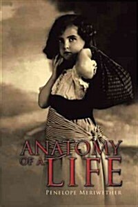 Anatomy of a Life (Hardcover)