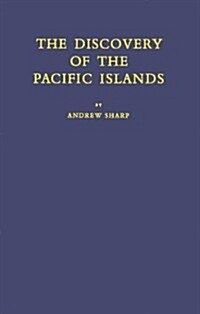 The Discovery of the Pacific Islands (Hardcover)
