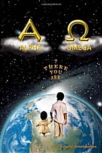 The Alpha and Omega (Hardcover)