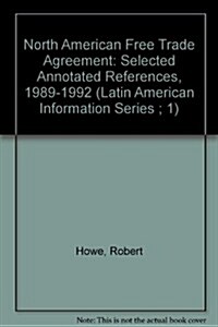 North American Free Trade Agreement (Paperback)