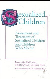 Sexualized Children (Paperback)