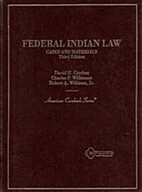 Cases and Materials on Federal Indian Law (Hardcover, 3rd, Subsequent)