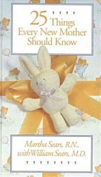 Twenty-Five Things Every Mother Should Know (Hardcover)