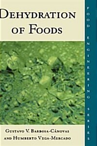 Dehydration of Foods (Hardcover)