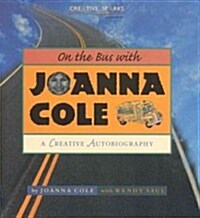 On the Bus With Joanna Cole (Hardcover)