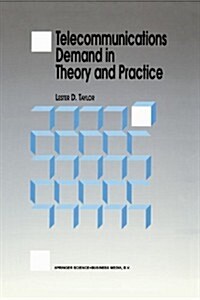 Telecommunications Demand in Theory and Practice (Paperback)