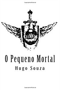 O Pequeno Mortal (Paperback)