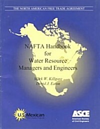 Nafta Handbook for Water Resource Managers & Engineers (Paperback)