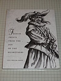 French Prints from the Age of the Musketeers (Paperback)