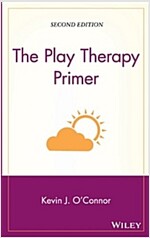 The Play Therapy Primer (Hardcover, 2)