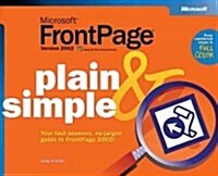 Microsoft Frontpage Version 2002 Plain & Simple (Paperback)