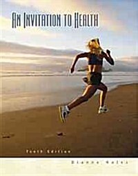 An Invitation to Health With Infotrac (Paperback)