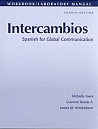 Intercambios (Paperback, 4th, Workbook)