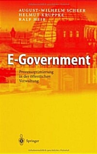 E-Government: Prozessoptimierung in Der ?fentlichen Verwaltung (Hardcover, 2003)