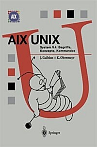 AIX Unix System V.4: Begriffe, Konzepte, Kommandos (Paperback, 1996)