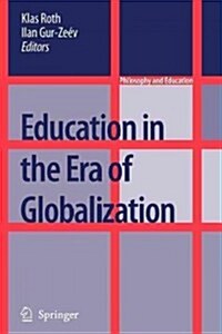 Education in the Era of Globalization (Paperback)