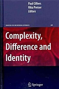 Complexity, Difference and Identity: An Ethical Perspective (Hardcover)