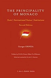 The Principality of Monaco: State, International Status, Institutions (Hardcover, 2)