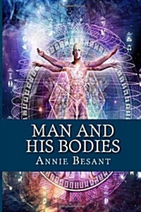 Man and His Bodies (Paperback)