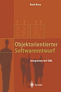 Objektorientierter Softwareentwurf: Integration Mit UML (Paperback, 2001)