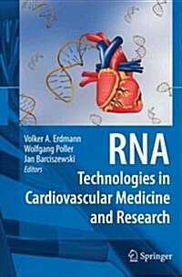 Rna Technologies in Cardiovascular Medicine and Research (Paperback)