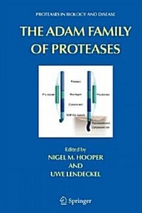 The Adam Family of Proteases (Paperback)