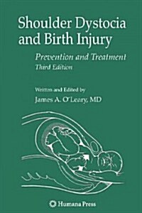 Shoulder Dystocia and Birth Injury: Prevention and Treatment (Paperback, 3)